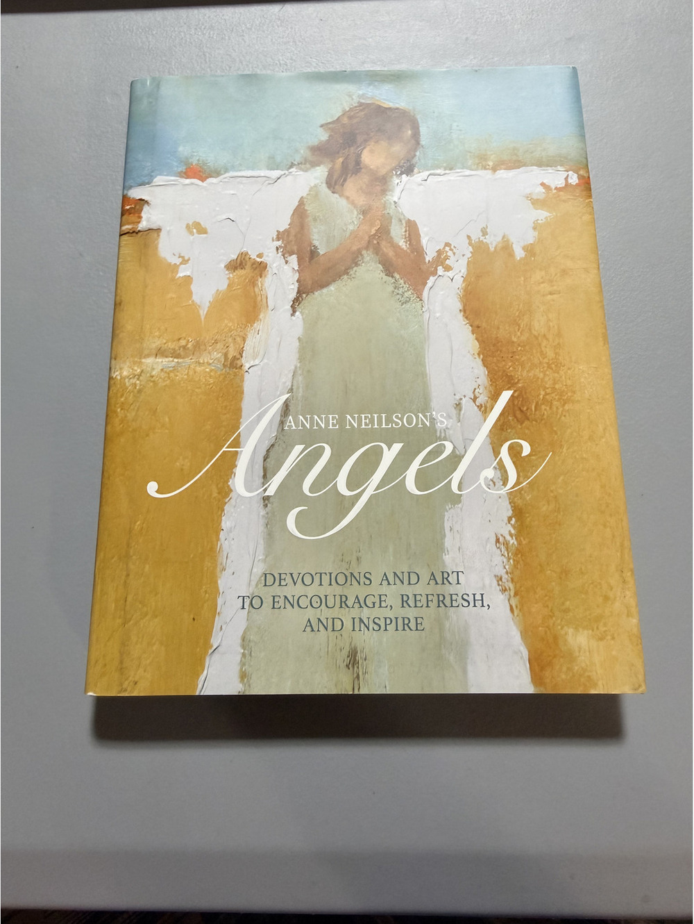 Anne Neilson's Angels Signed Devotions and Art Kathie LeeGifford ThomasNelson HC